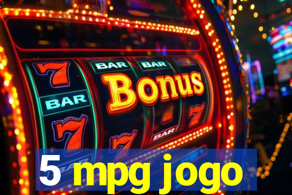 5 mpg jogo